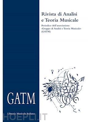 grande a. (curatore) - gatm. rivista di analisi e teoria musicale (2019). vol. 1