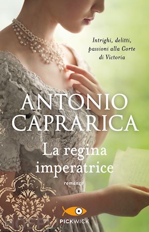 caprarica antonio - la regina imperatrice