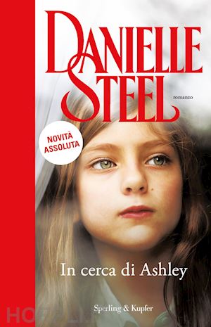 steel danielle - in cerca di ashley