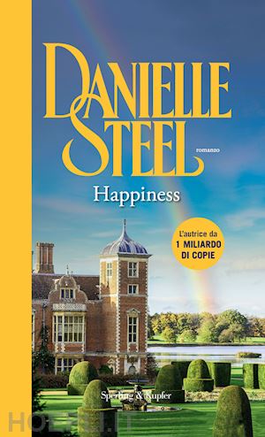 steel danielle - happiness. ediz. italiana