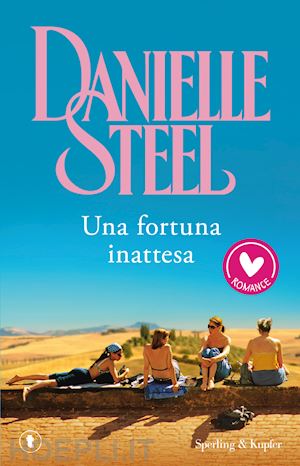 steel danielle - una fortuna inattesa