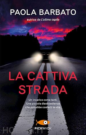 barbato paola - la cattiva strada