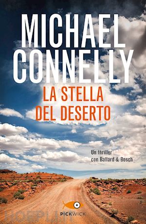 connelly michael - la stella del deserto