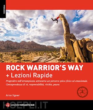 ilgner arno - rock warrior's way + lezioni rapide