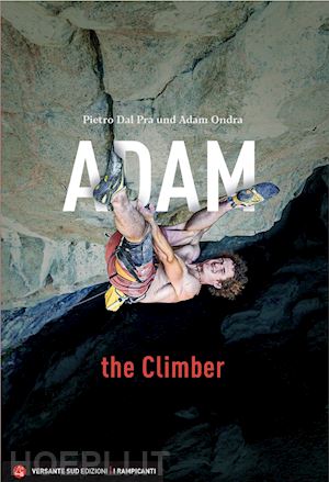 dal prà pietro; ondra adam - adam the climber