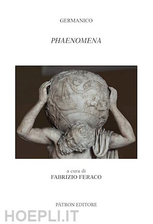 germanico - phaenomena. testo italiano a fronte