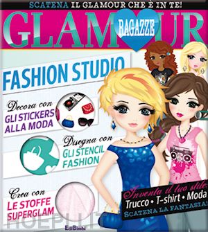 aa.vv. - fashion studio. ragazze glamour. con adesivi. ediz. illustrata
