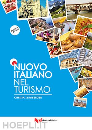 kernberger christa - nuovo italiano nel turismo - libro + cd
