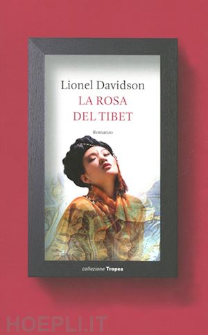 davidson lionel - la rosa del tibet