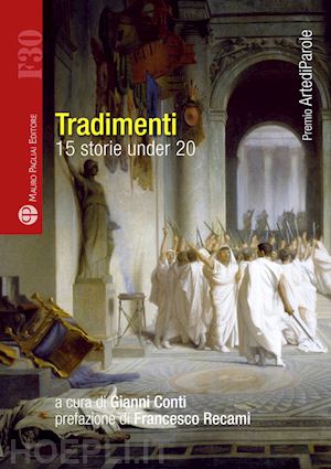 conti g. (curatore) - tradimenti. 15 storie under 10