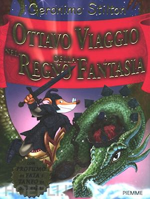 Geronimo Stilton: viaggi nel regno della fantasia - Libri e