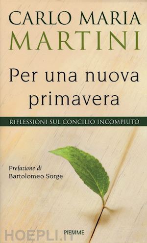 martini carlo maria - per una nuova primavera