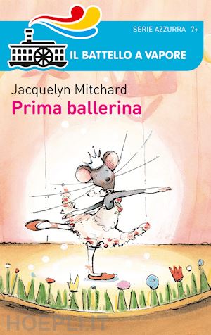 mitchard jacquelyn - prima ballerina'
