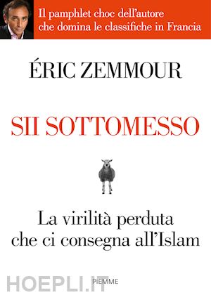 zemmour eric - sii sottomesso