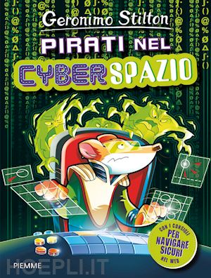 stilton geronimo - pirati nel cyberspazio