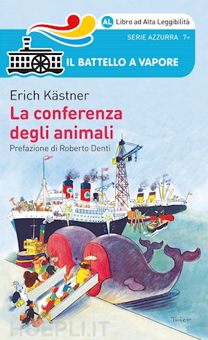 kastner erich - la conferenza degli animali. ediz. ad alta leggibilita'
