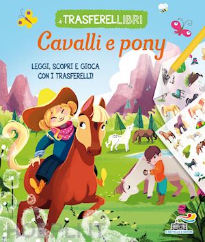 macchetto augusto - cavalli e pony. ediz. a colori