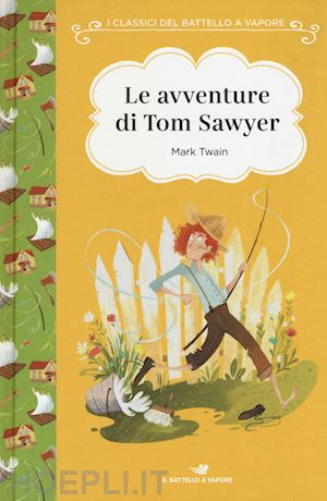 twain mark - le avventure di tom sawyer. ediz. ad alta leggibilita'