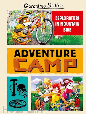stilton geronimo - esploratori in mountain bike. adventure camp