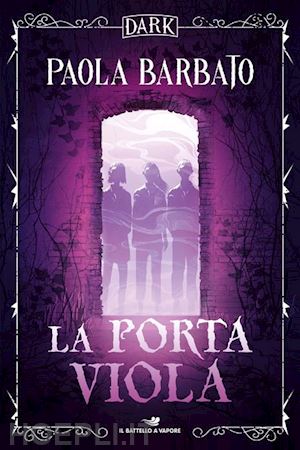 barbato paola - la porta viola. dark