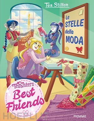 stilton tea - le stelle della moda. best friends