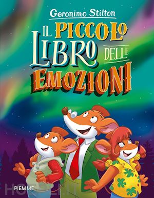 stilton geronimo - il piccolo libro delle emozioni