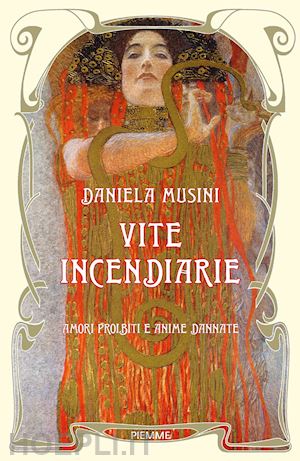 musini daniela - vite incendiarie