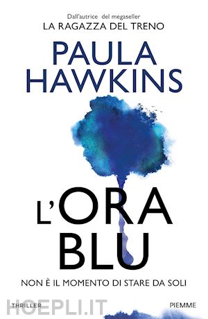 hawkins paula - l'ora blu