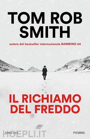 smith tom rob - il richiamo del freddo