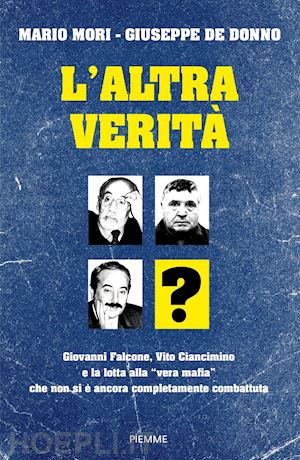 mori mario; de donno giuseppe - l'altra verita'