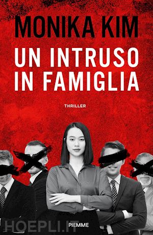 kim monika - un intruso in famiglia