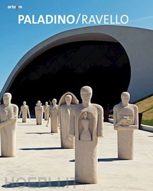 arensi f.(curatore) - paladino/ravello. catalogo della mostra (ravello, 29 giugno-31 ottobre 2013). ediz. illustrata