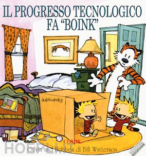 watterson bill - calvin and hobbes - il progresso tecnologico fa boink