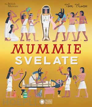 froese tom - mummie svelate