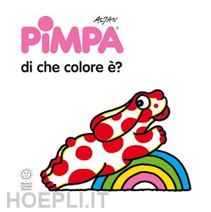 altan - pimpa: di che colore e'? ediz. a colori