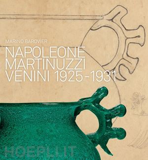 barovier marino - napoleone martinuzzi venini 1925-1932