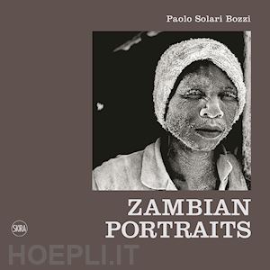 solari bozzi paolo - zambian portraits