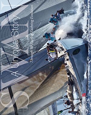 ascenti bianca - swan. a unique story. through 50 years of yachting evolution. ediz. a colori