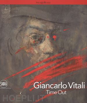 vitali v. (curatore) - giancarlo vitali. time out. ediz. italiana e inglese
