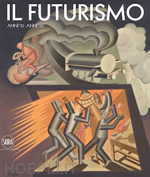 carpi giancarlo - il futurismo . anni '10 - anni '20