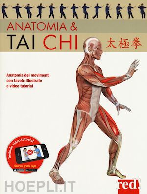 curto secanella david; romero albiol isabel - anatomia & tai chi. ediz. a colori. con video tutorial