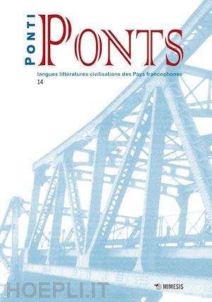  - ponti-ponts. langues littératures. civilisations des pays francophones . vol. 15