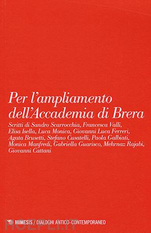 monica luca - per l'ampliamento dell'accademia di brera