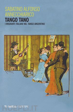 annechiarico sabatino alfonso - tango tano