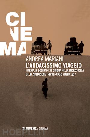 mariani andrea - l'audacissimo viaggio