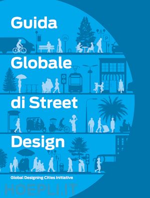  - guida globale di progettazione delle strade