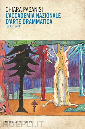 pasanisi chiara - l'accademia nazionale d'arte drammatica (1935-1941)