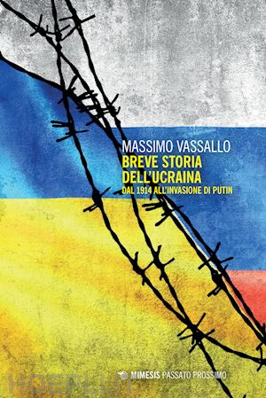 vassallo massimo - breve storia dell'ucraina