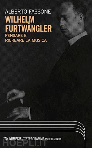 fassone alberto - wilhelm furtwangler