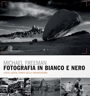 freeman michael - fotografia in bianco e nero